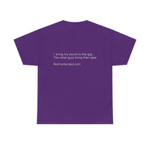 Load image into Gallery viewer, Ron Carter "I Bring My Sound" Tee Shirt Quote on Back