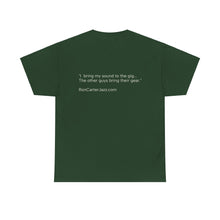 Load image into Gallery viewer, Ron Carter "I Bring My Sound" Tee Shirt Quote on Back