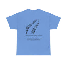 Load image into Gallery viewer, Tire Tracks Tee Quote on Back