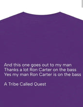 Load image into Gallery viewer, Hip-Hop Shout-Out Tee Quote on Back