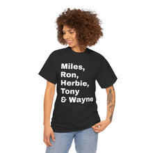 Load image into Gallery viewer, Miles, Ron, Herbie, Tony &amp; Wayne T shirt