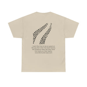 Tire Tracks Tee Quote on Back