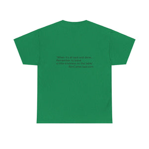 Ron Carter "Kindness" Tee Shirt Quote on Back