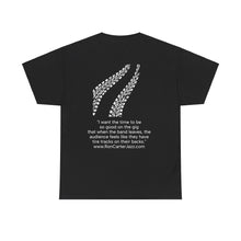 Load image into Gallery viewer, Tire Tracks Tee Quote on Back