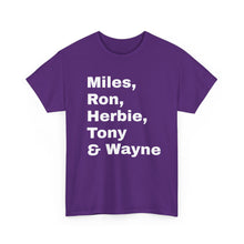 Load image into Gallery viewer, Miles, Ron, Herbie, Tony &amp; Wayne T shirt