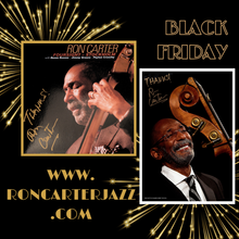 Load image into Gallery viewer, Black Friday - Autographed Ron Carter Double Vinyl Album &amp; Poster