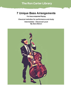 7 Unique Arrangements for Solo Bass Performances and Technical Study