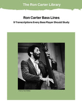 Load image into Gallery viewer, Ron Carter Bass Lines 9 Transcriptions Every Bass Player Should Study part of the Ron Carter Library