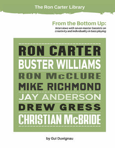 Ron Carter From The Bottom Up